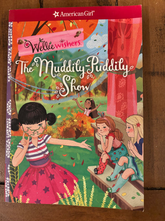 American Girl - Wellie Wishers - The Mudily, Puddily show